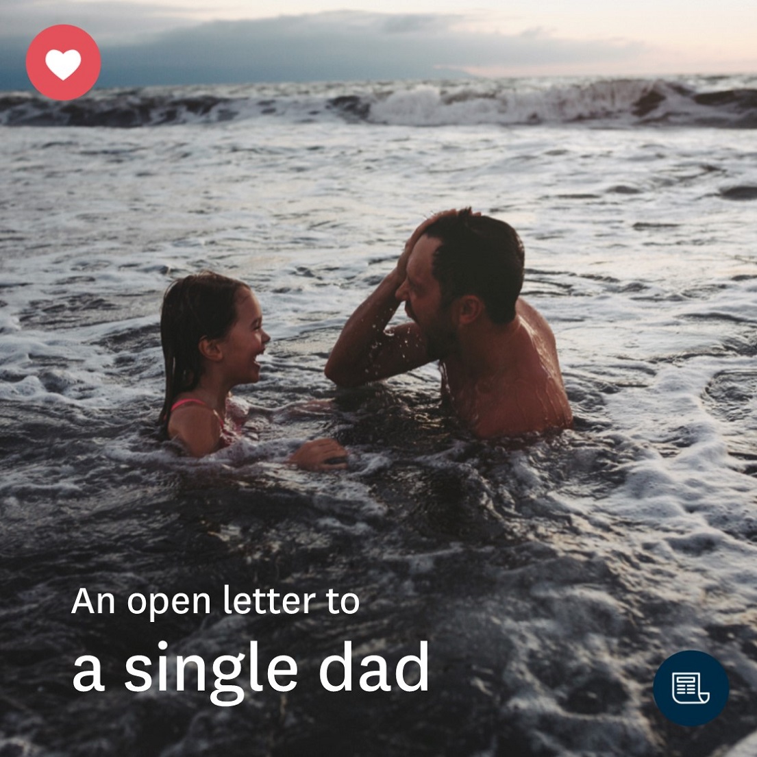 An open letter to a single dad
